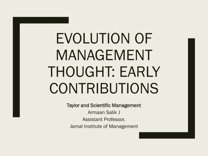 evolution of management thought early n.w