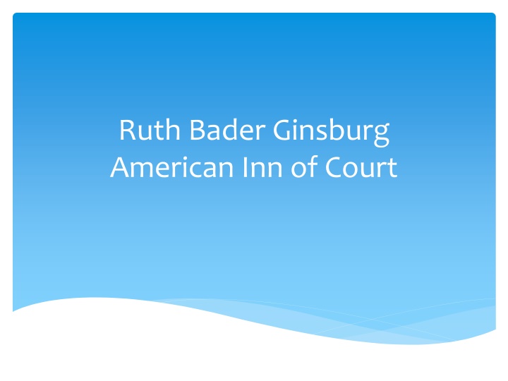 ruth bader ginsburg american inn of court n.w