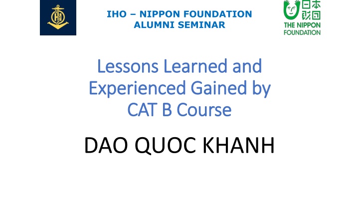 Lessons Learned and Experienced Gained by DAO QUOC KHANH