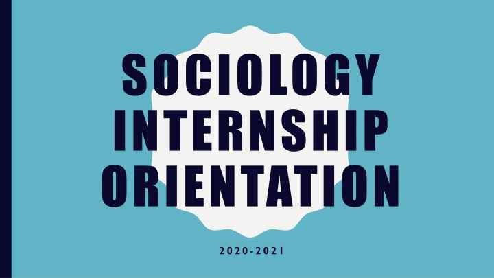 sociology internship orientation n.w