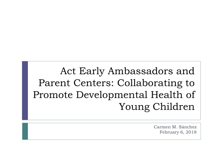 act early ambassadors and parent centers n.w