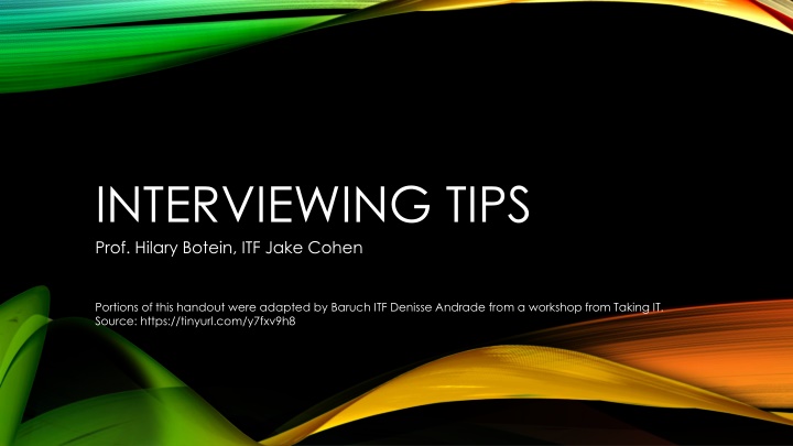 interviewing tips prof hilary botein itf jake n.w