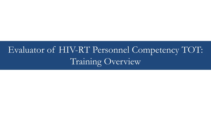evaluator of hiv rt personnel competency n.w