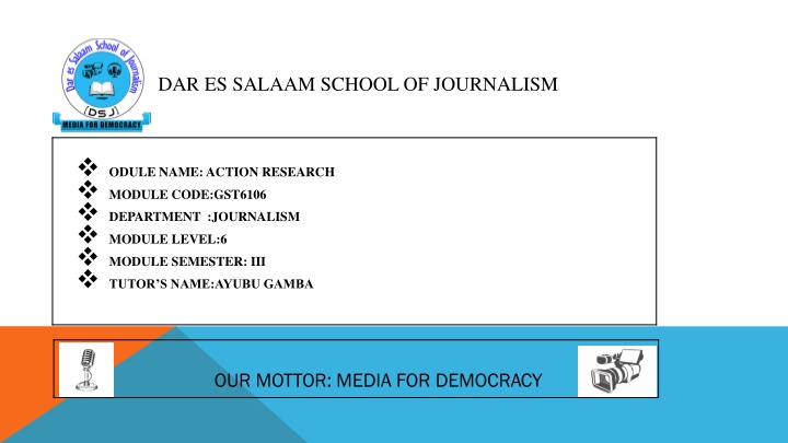 dar es salaam school of journalism n.w
