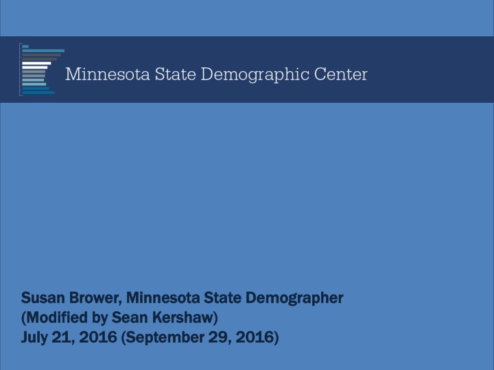 susan brower minnesota state demographer susan n.w
