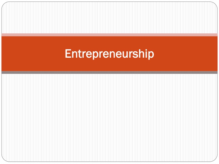 entrepreneurship entrepreneurship n.w