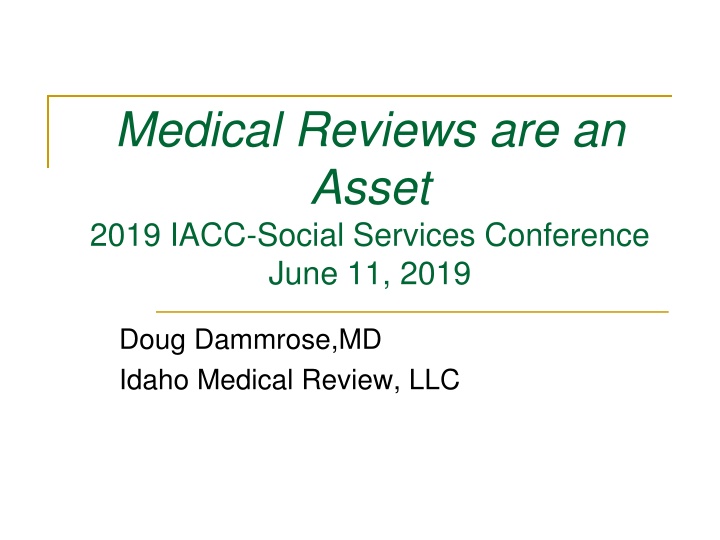 medical reviews are an asset 2019 iacc social n.w