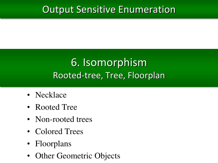 output sensitive enumeration n.w