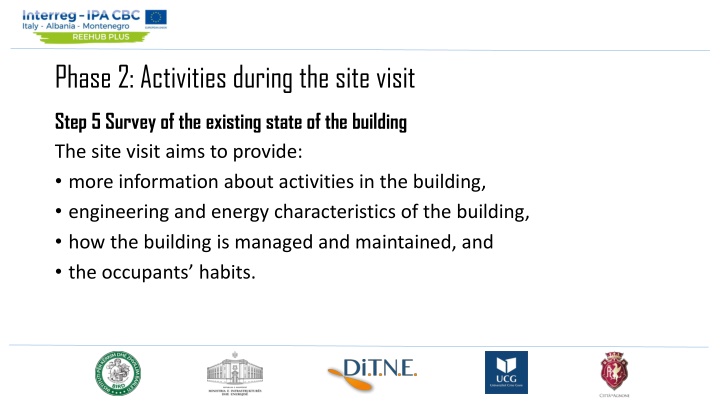 phase 2 activities during the site visit n.w