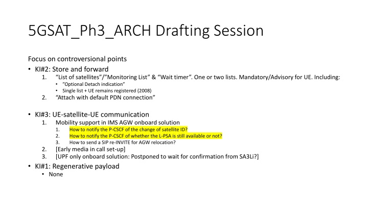 5gsat ph3 arch drafting session n.w