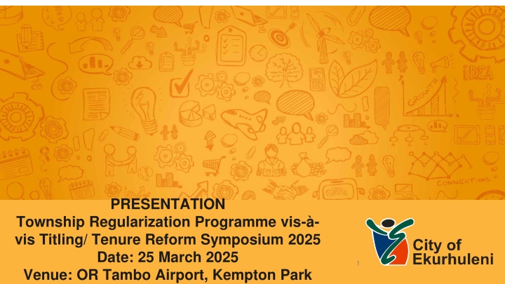 Township Regularization Programme Symposium 2025