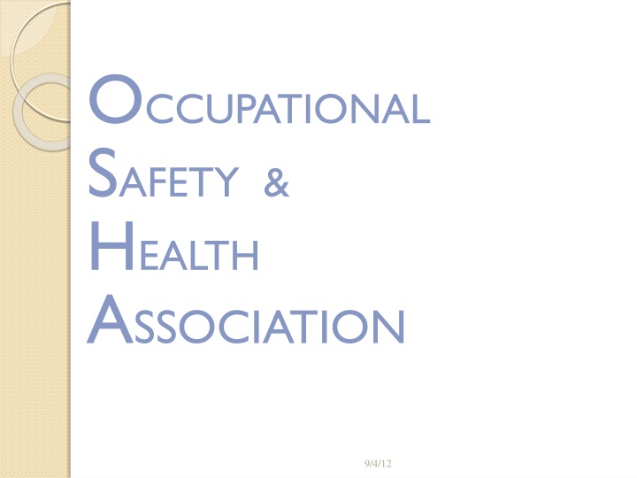 o ccupational s afety h ealth a ssociation n.w