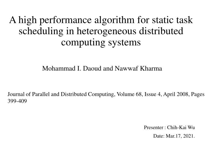 a high performance algorithm for static task n.w