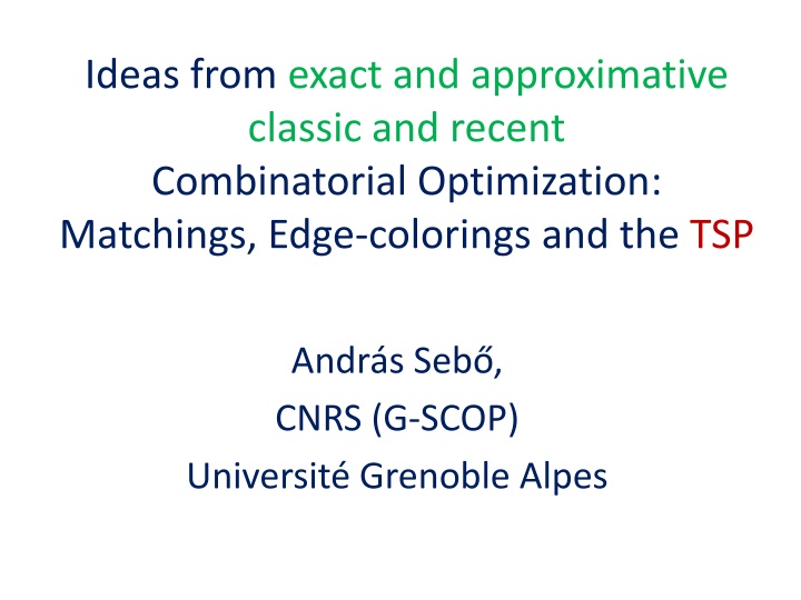 ideas from exact and approximative classic n.w