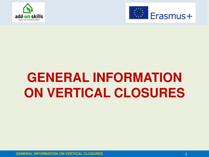 Overview of Vertical Closures Functions and Classification