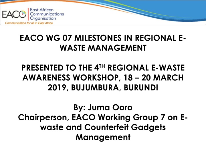 eaco wg 07 milestones in regional e waste n.w