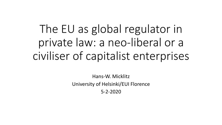 the eu as global regulator in private n.w