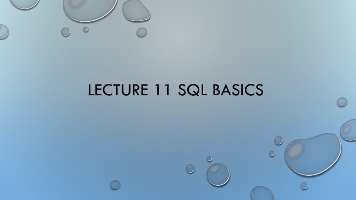 Introduction to SQL Basics: The Standard Language for Data Querying and Manipulation