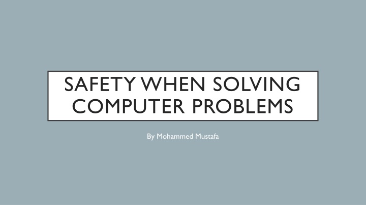 safety when solving computer problems n.w