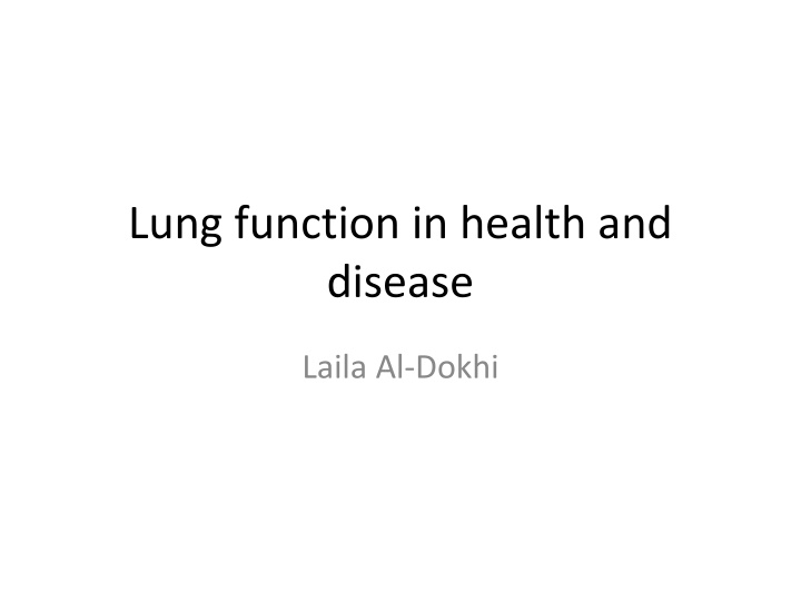 lung function in health and disease n.w