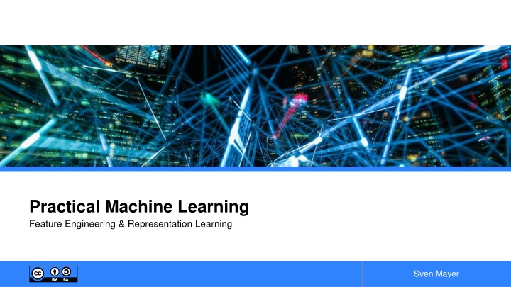 practical machine learning feature engineering n.w