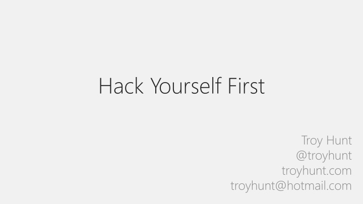 hack yourself first n.w