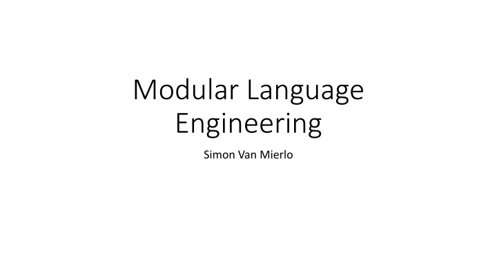 modular language engineering n.w