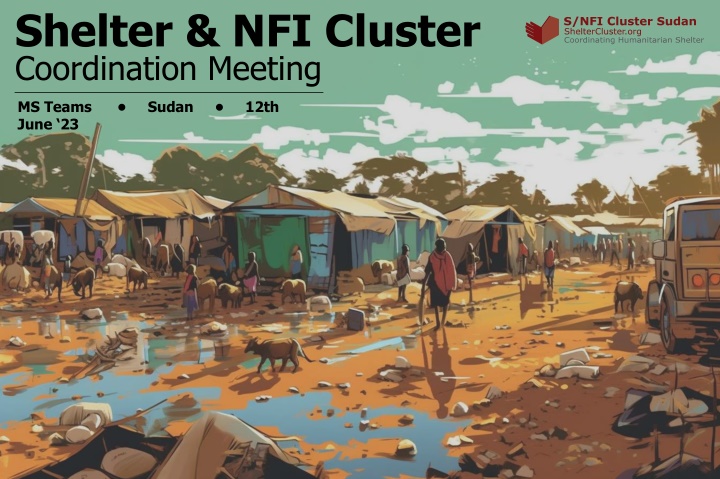 Emergency Shelter & NFI Coordination Meeting Summary for Sudan Crisis