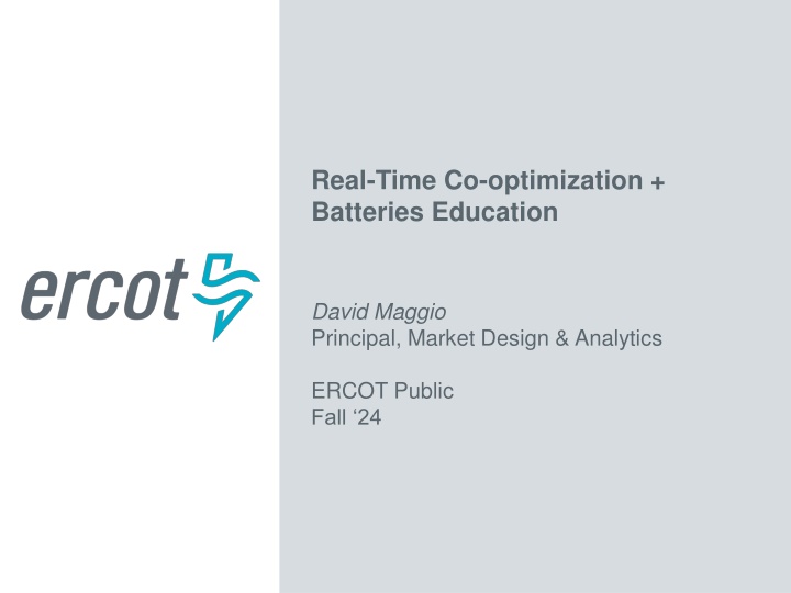 Importance of Real-Time Co-optimization & Batteries in Market Design