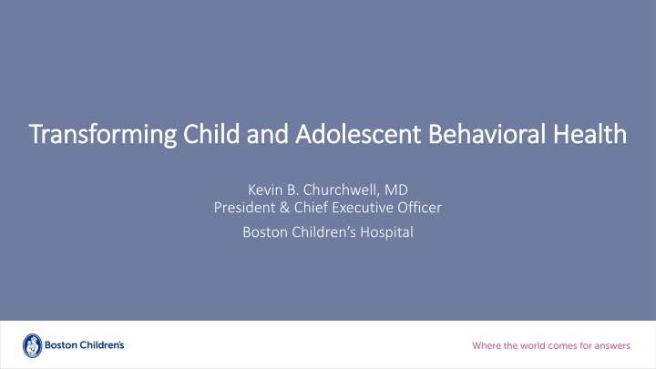 transforming child and adolescent behavioral n.w