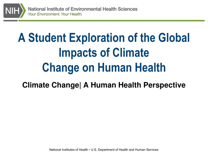 A Student Exploration of the Global Impacts of Climate Change on Human Health