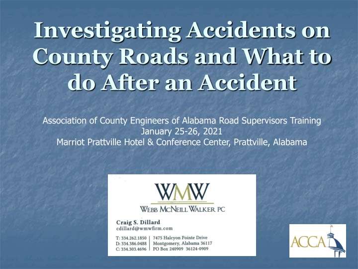 investigating accidents on county roads and what n.w