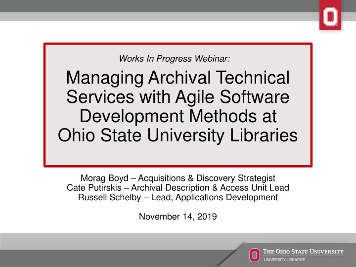 works in progress webinar managing archival n.w