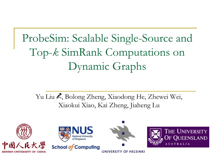 probesim scalable single source and top k simrank n.w