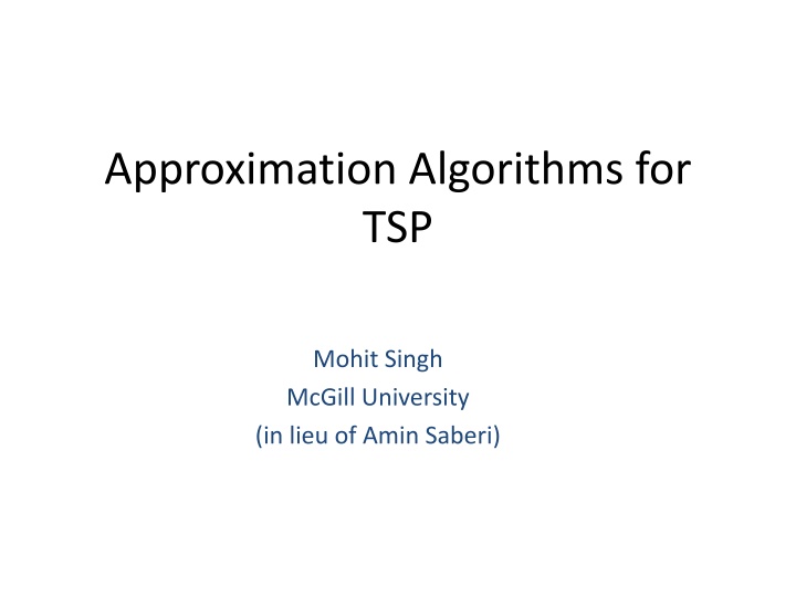approximation algorithms for tsp n.w