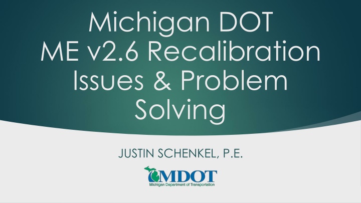 michigan dot me v2 6 recalibration issues problem n.w