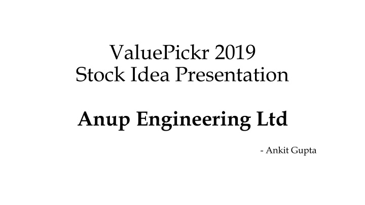 valuepickr 2019 stock idea presentation n.w