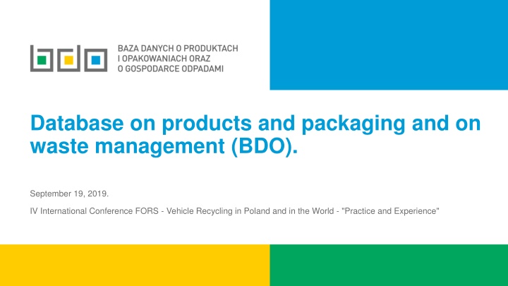 Database on Products and Waste Management - BDO System Overview