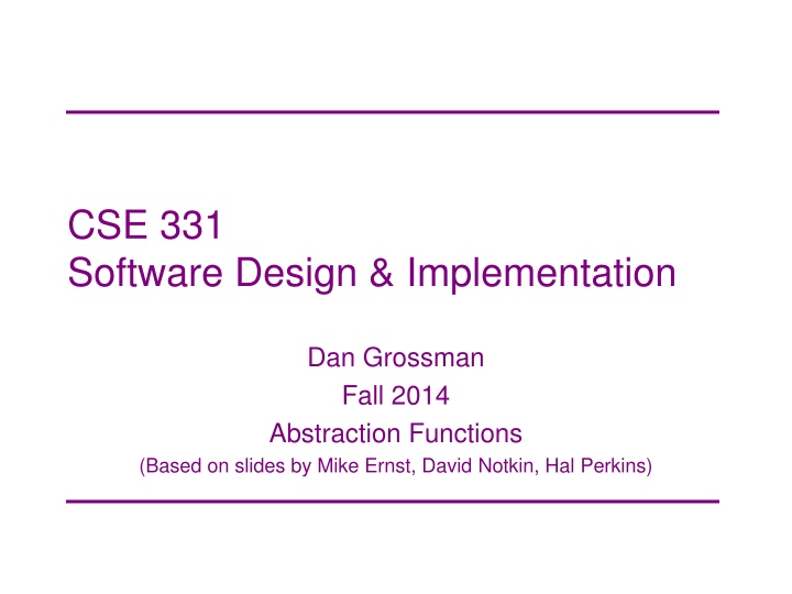 Abstraction Functions in Software Design