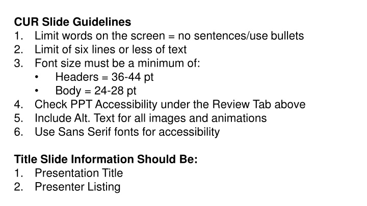 cur slide guidelines 1 limit words on the screen n.w
