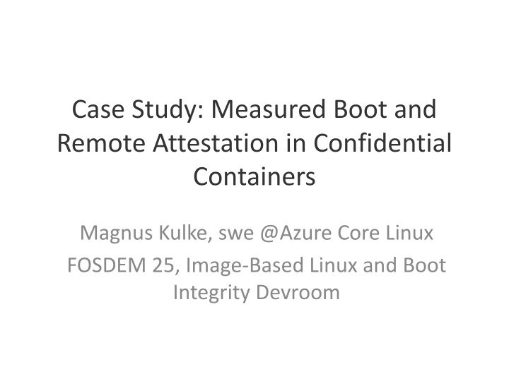 case study measured boot and remote attestation n.w