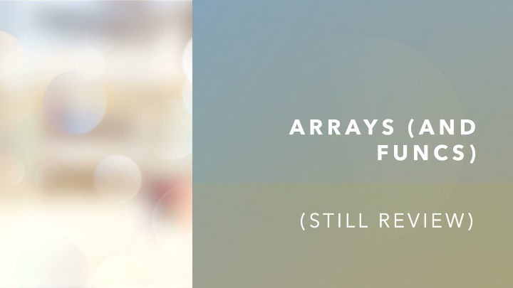 arrays and funcs n.w