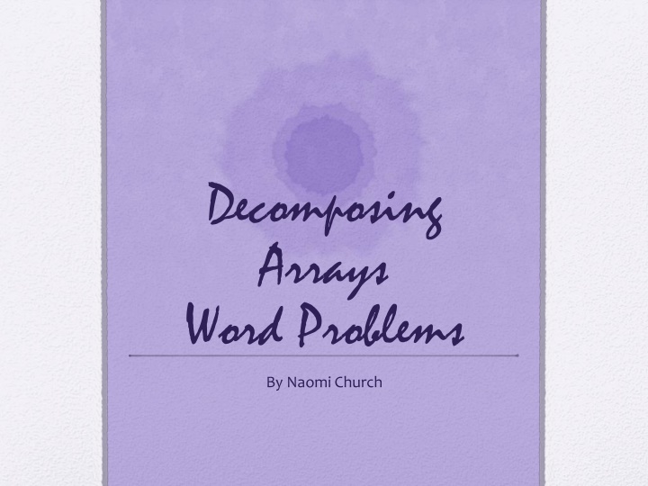 decomposing arrays word problems n.w