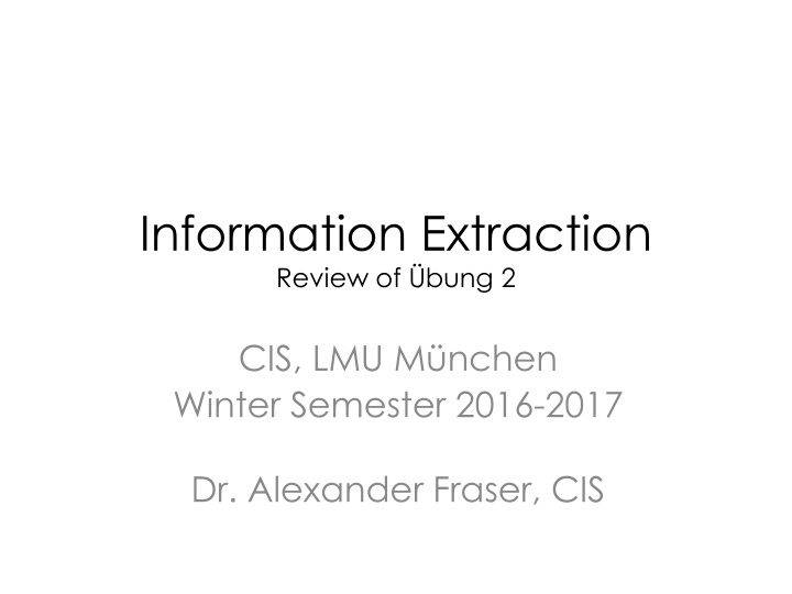 information extraction review of bung 2 n.w