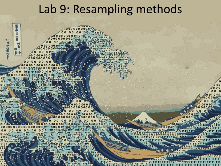 lab 9 resampling methods n.w