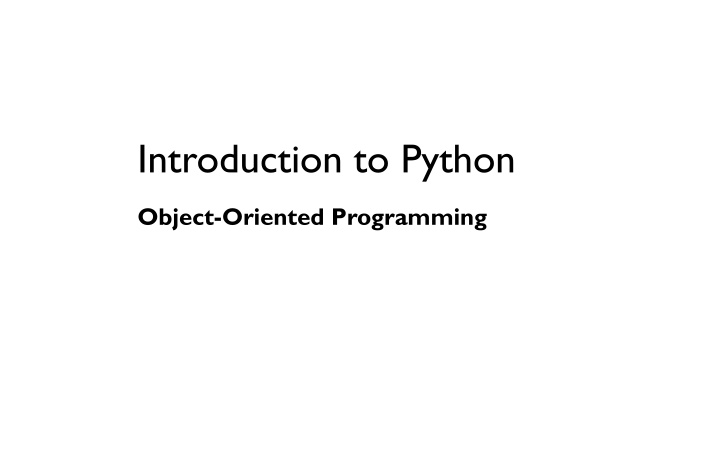 Introduction to Python Object-Oriented Programming
