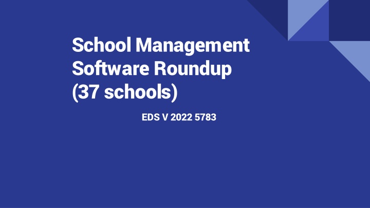 school management software roundup 37 schools n.w