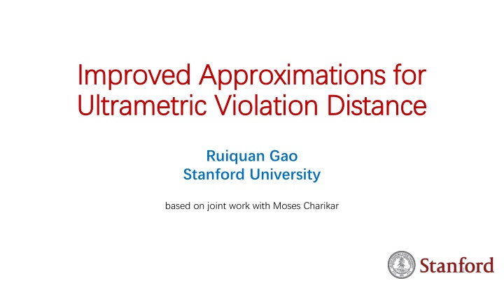 Improved Approximations for Ultrametric Violation Distance