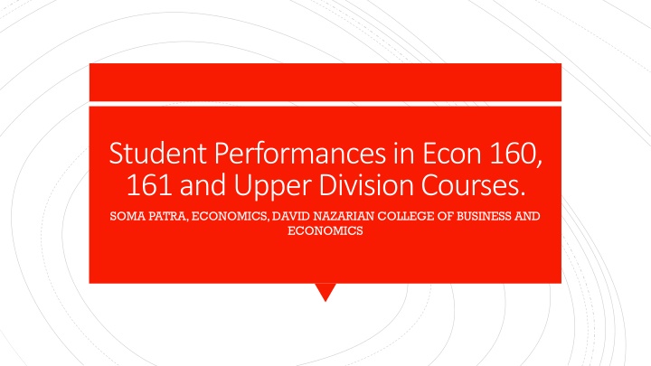 Analysis of Student Performance in Econ 160, 161, and Upper Division Courses