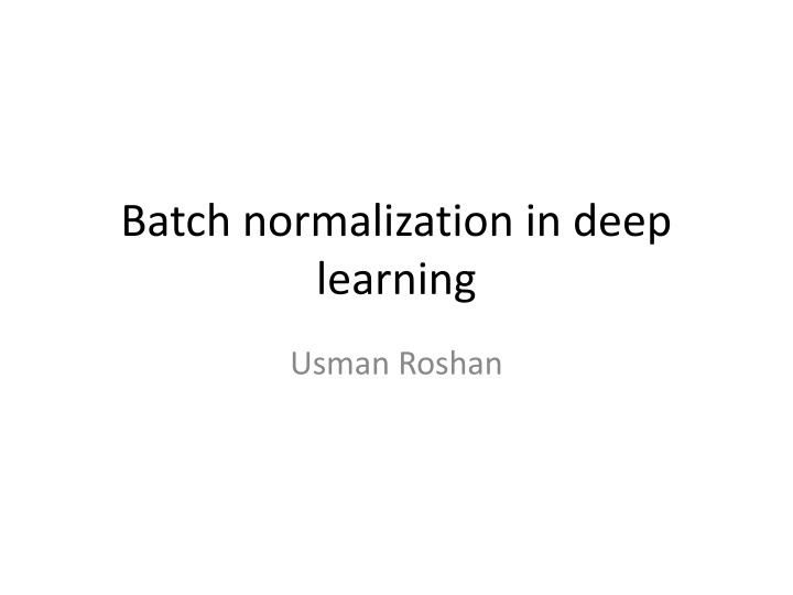 batch normalization in deep learning n.w